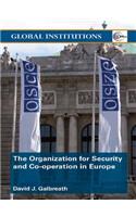 The Organization for Security and Co-operation in Europe (OSCE)