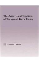The Artistry and Tradition of Tennyson's Battle Poetry