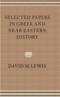 Selected Papers in Greek and Near Eastern History