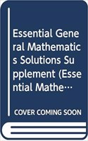 Essential General Mathematics Solutions Supplement