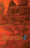 Meanjin Vol. 73, No. 4