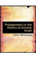 Prolegomena to the History of Ancient Israel