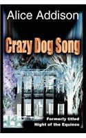 Crazy Dog Song