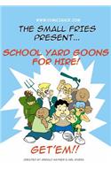 Schoolyard Goons for Hire