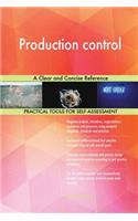 Production control A Clear and Concise Reference