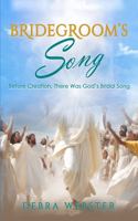 Bridegroom's Song