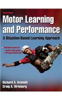 Motor Learning and Performance: A Situation-based Learning Approach(English)