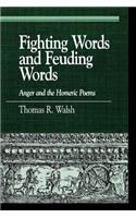 Fighting Words and Feuding Words