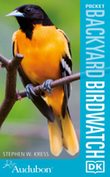 Audubon Pocket Backyard Birdwatch, 2nd Edition: (DK North American Bird Guides)
