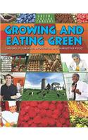 Growing and Eating Green