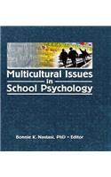 Multicultural Issues in School Psychology