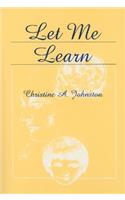 Let Me Learn