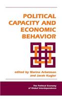 Political Capacity And Economic Behavior
