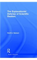 The Explanationist Defense of Scientific Realism