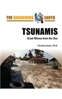 Tsunamis: Giant Waves from the Sea