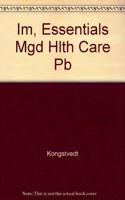 IM- ESSEN MANAGED HEALTH CARE 4E INSTRUCTOR'S MANUAL