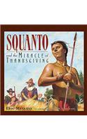 Squanto and the Miracle of Thanksgiving