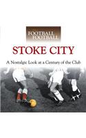 When Football Was Football: Stoke City