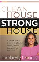 Clean House, Strong House