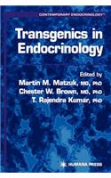 Transgenics in Endocrinology