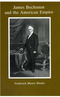 James Buchanan and the American Empire