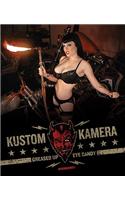 Kustom Kamera: Greased Up Eye Candy