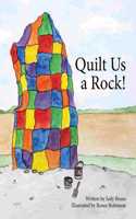 Quilt Us a Rock