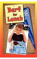 Barf For Lunch