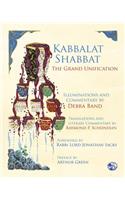 Kabbalat Shabbat: The Grand Unification