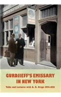 Gurdjieff's Emissary in New York