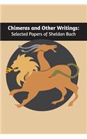 Chimeras and other writings