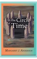 In the Circle of Time
