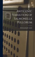Antigenic Variation of Salmonella Pullorum