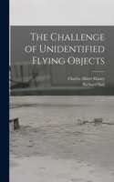 Challenge of Unidentified Flying Objects