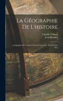 La géographie de l'histoire