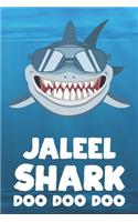 Jaleel - Shark Doo Doo Doo: Blank Ruled Name Personalized & Customized Shark Notebook Journal for Boys & Men. Funny Sharks Desk Accessories Item for Writing Primary / Kindergar