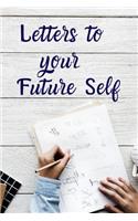 Letters To Your Future Self