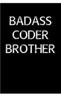 Badass Coder Brother