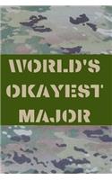 World's Okayest Major