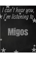 I can't hear you, I'm listening to Migos creative writing lined notebook