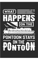 What Happens On The Pontoon, Stays On The Pontoon: 6x9 Ruled Notebook, Journal, Daily Diary, Organizer, Planner