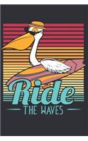 Ride the Waves