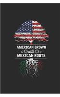 American Grown With Mexican Roots