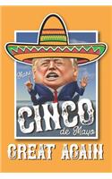 Make Cinco de Mayo Great Again