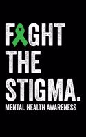 Fight The Stigma