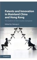 Patents and Innovation in Mainland China and Hong Kong