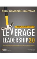 Principal Manager's Guide to Leverage Leadership 2.0