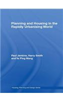 Planning and Housing in the Rapidly Urbanising World