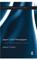 Japan's Local Newspapers: Chih&#333;shi and Revitalization Journalism