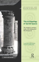 The Archaeology of Sacred Spaces